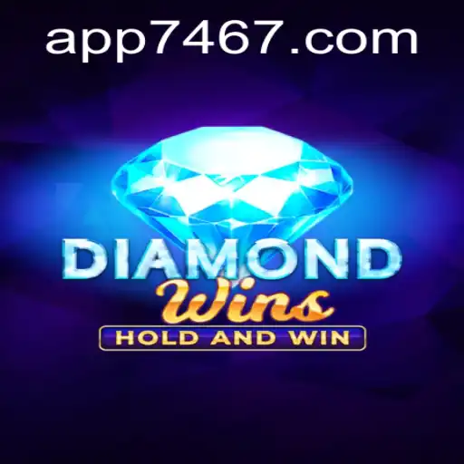 Unveiling the Thrilling World of DiamondWins and 7467.COM